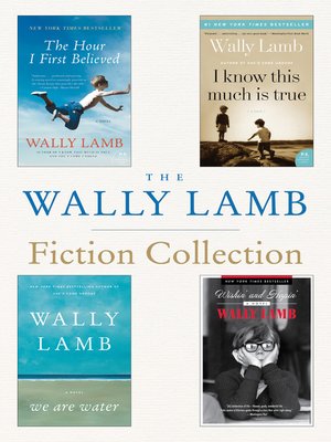 cover image of The Wally Lamb Fiction Collection